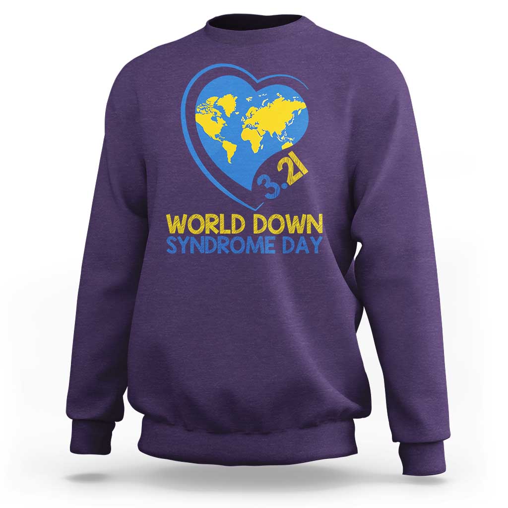 World Down Syndrome Day March 21 World Heart Sweatshirt