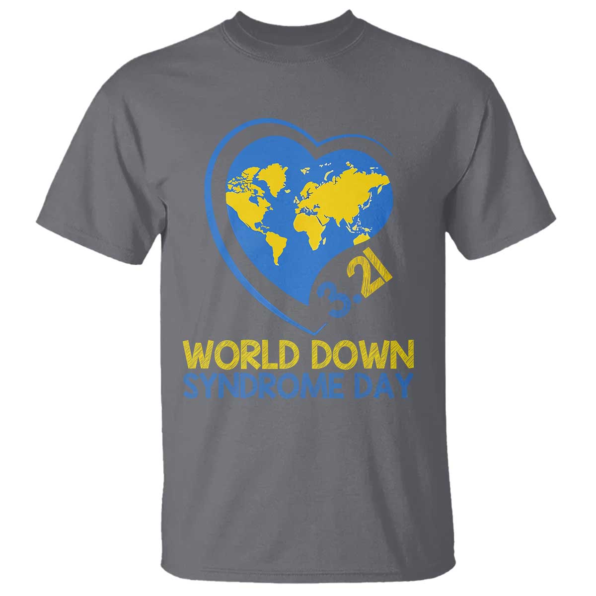 World Down Syndrome Day March 21 World Heart T Shirt