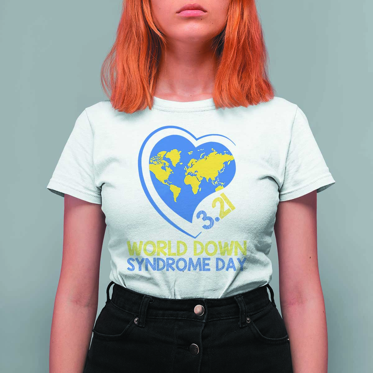 World Down Syndrome Day March 21 World Heart T Shirt For Women
