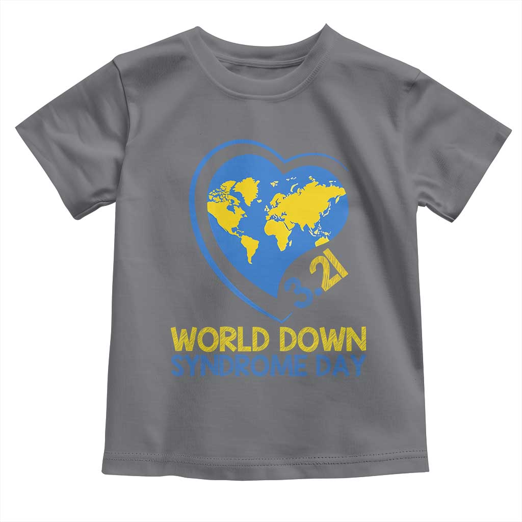 World Down Syndrome Day March 21 World Heart Toddler T Shirt
