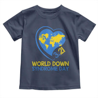 World Down Syndrome Day March 21 World Heart Toddler T Shirt