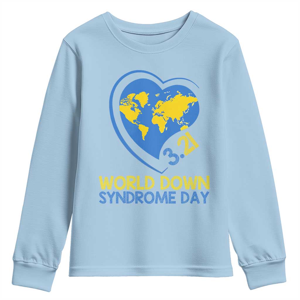 World Down Syndrome Day March 21 World Heart Youth Sweatshirt