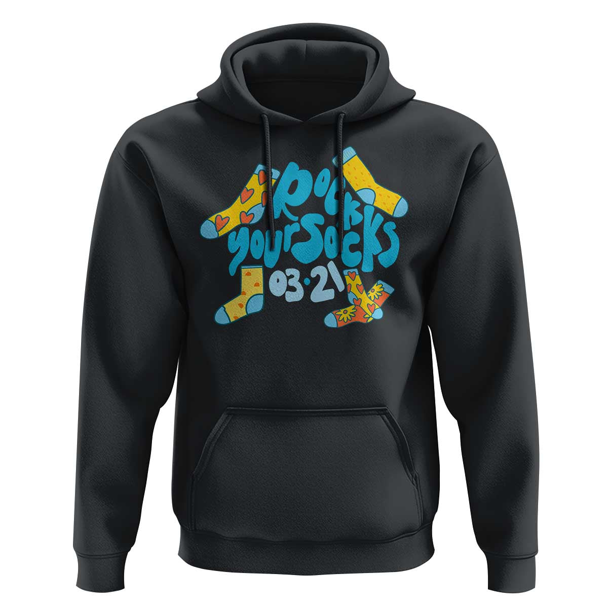 Rock Your Socks Hoodie Down Syndrome Awareness March 21