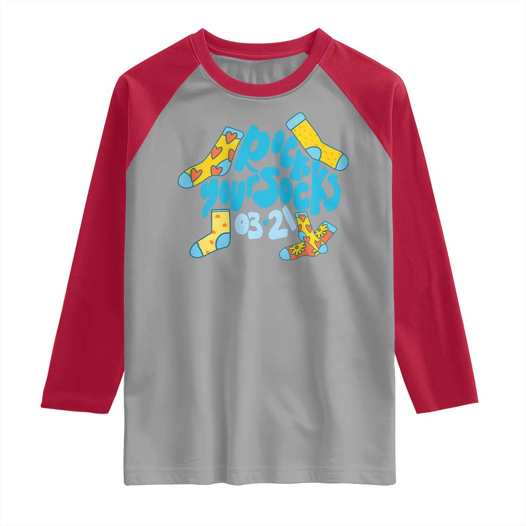 Rock Your Socks Raglan Shirt Down Syndrome Awareness March 21