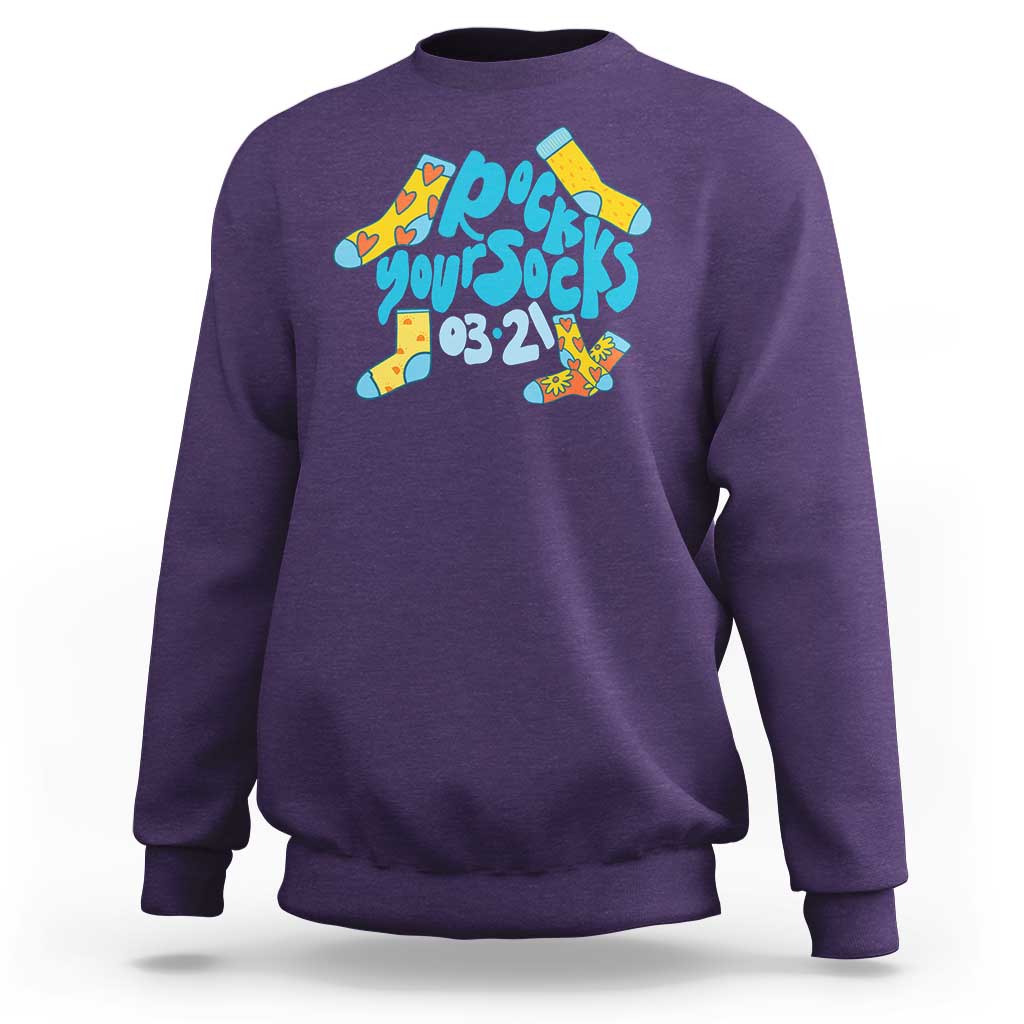 Rock Your Socks Sweatshirt Down Syndrome Awareness March 21