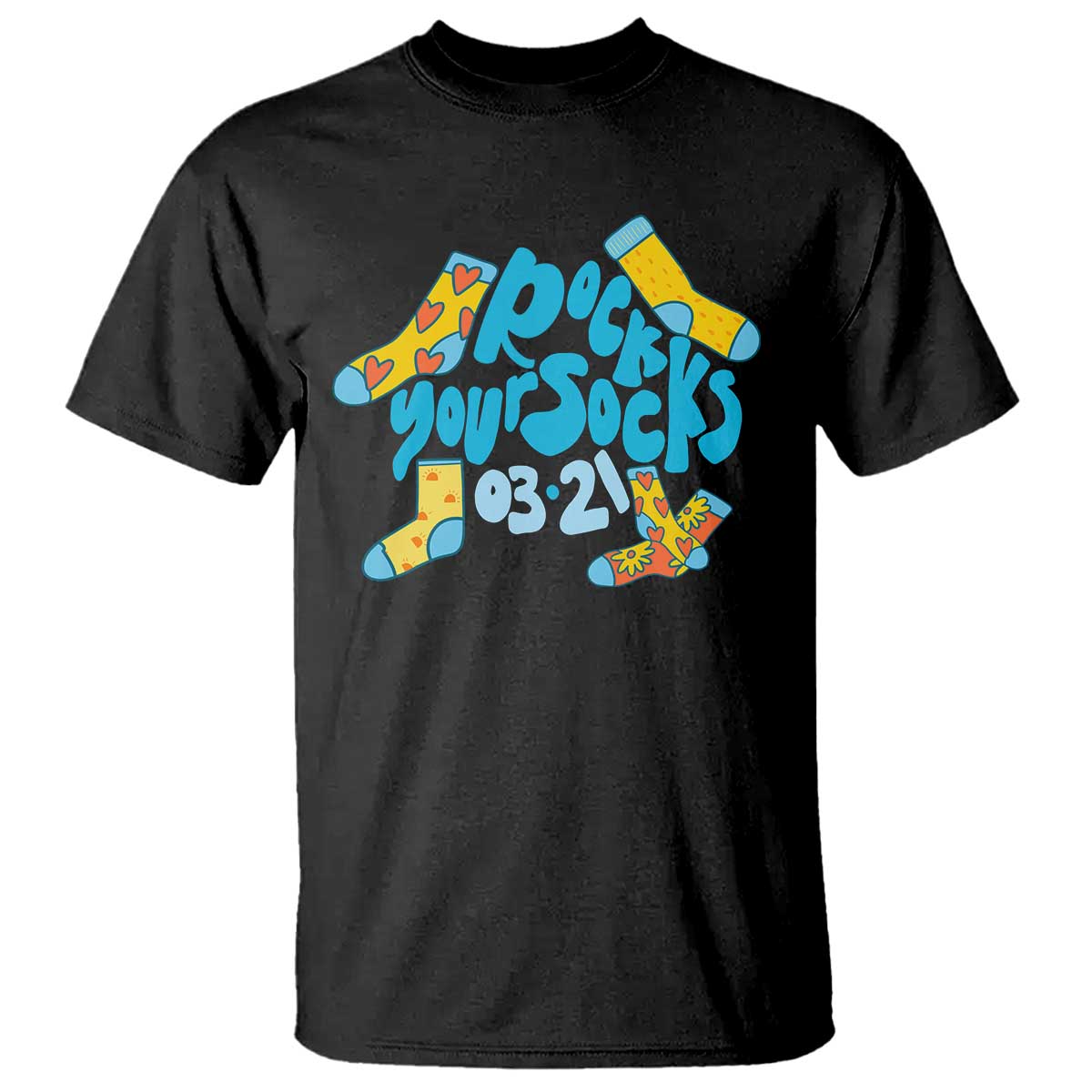 Rock Your Socks T Shirt Down Syndrome Awareness March 21
