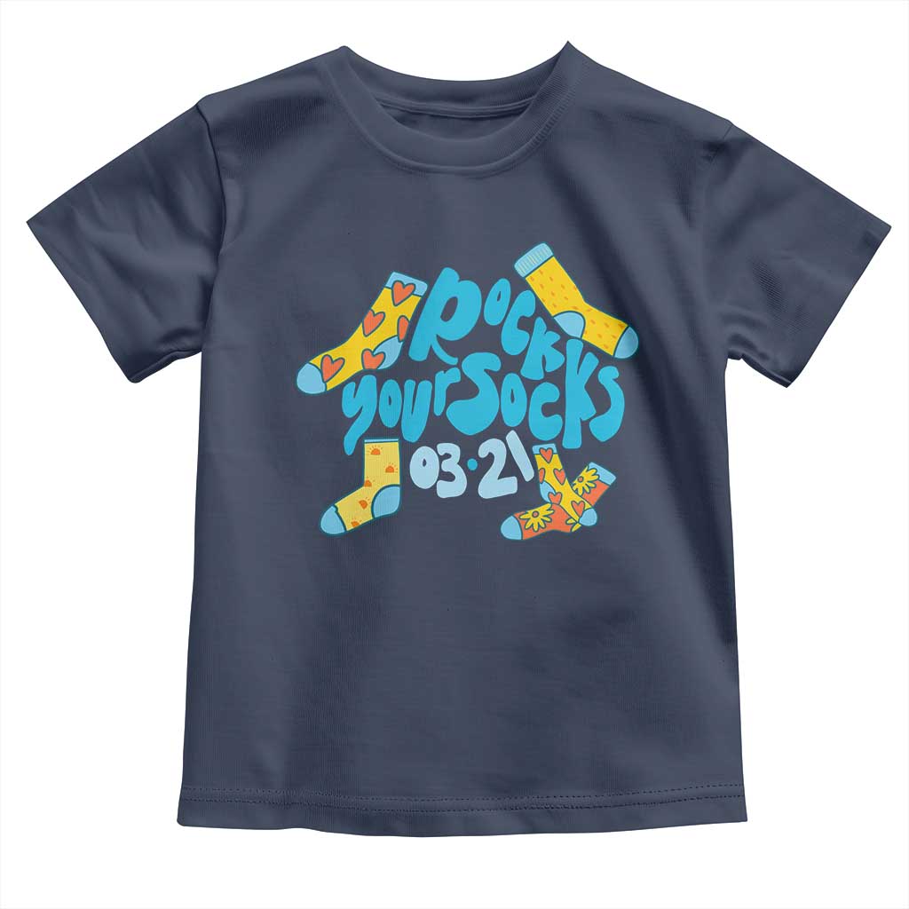 Rock Your Socks Toddler T Shirt Down Syndrome Awareness March 21