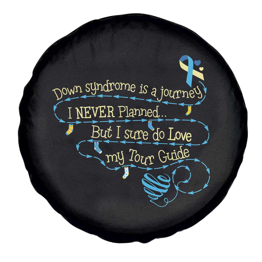 Down Syndrome Awareness Spare Tire Cover Down Syndrome Is A Journey I Never Planned