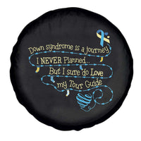 Down Syndrome Awareness Spare Tire Cover Down Syndrome Is A Journey I Never Planned