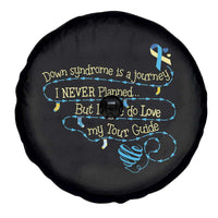 Down Syndrome Awareness Spare Tire Cover Down Syndrome Is A Journey I Never Planned