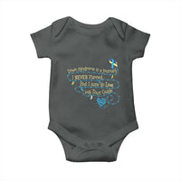 Down Syndrome Awareness Baby Onesie Down Syndrome Is A Journey I Never Planned