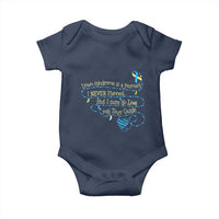 Down Syndrome Awareness Baby Onesie Down Syndrome Is A Journey I Never Planned