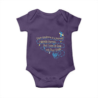 Down Syndrome Awareness Baby Onesie Down Syndrome Is A Journey I Never Planned