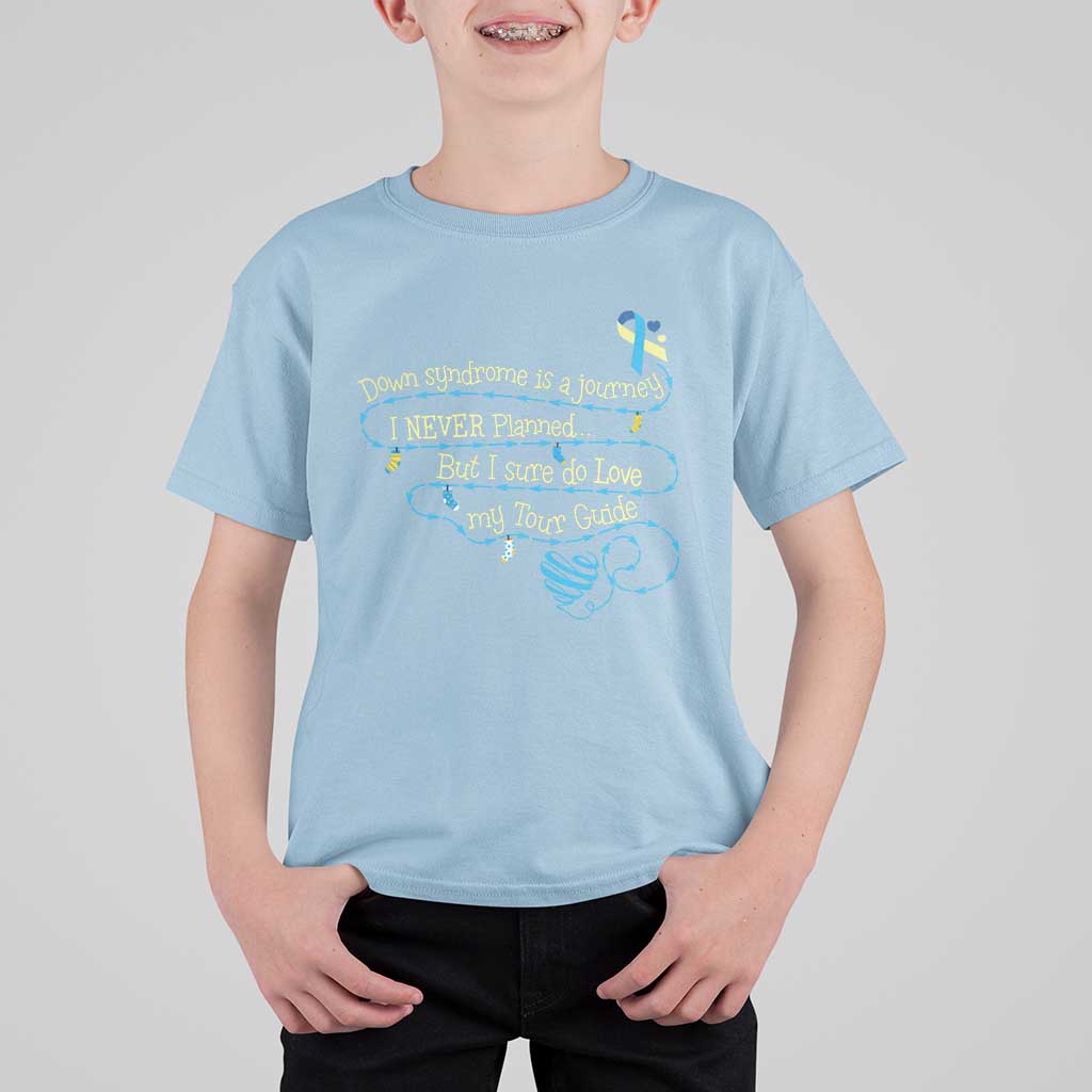 Down Syndrome Awareness T Shirt For Kid Down Syndrome Is A Journey I Never Planned