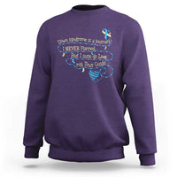 Down Syndrome Awareness Sweatshirt Down Syndrome Is A Journey I Never Planned