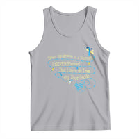 Down Syndrome Awareness Tank Top Down Syndrome Is A Journey I Never Planned