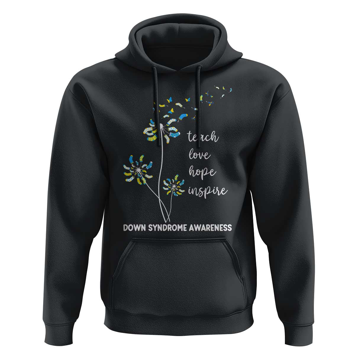 Down Syndrome Awareness Hoodie Teach Love Hope Inspire Socks Dandelion