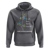 Down Syndrome Awareness Hoodie Teach Love Hope Inspire Socks Dandelion