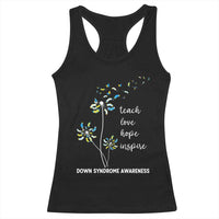 Down Syndrome Awareness Racerback Tank Top Teach Love Hope Inspire Socks Dandelion