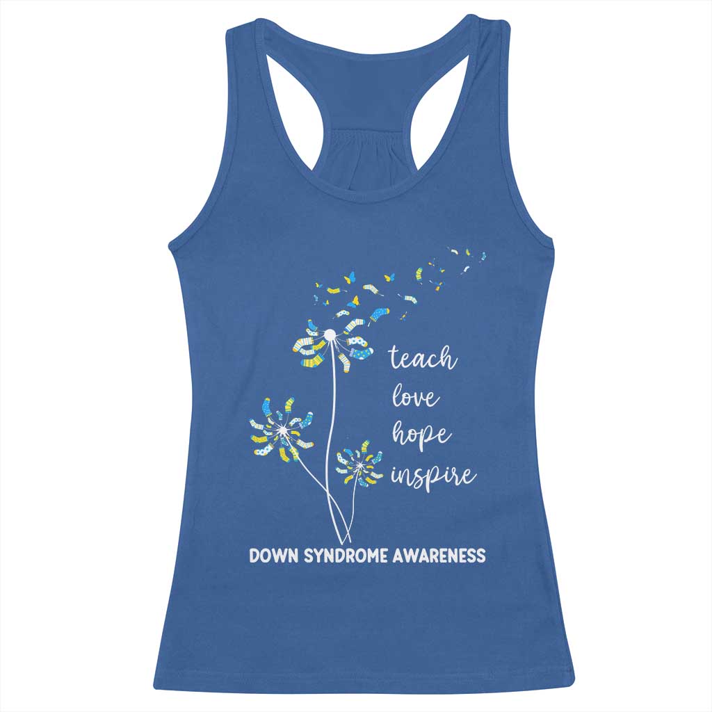 Down Syndrome Awareness Racerback Tank Top Teach Love Hope Inspire Socks Dandelion