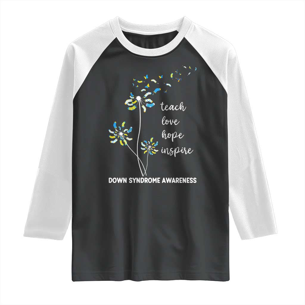 Down Syndrome Awareness Raglan Shirt Teach Love Hope Inspire Socks Dandelion