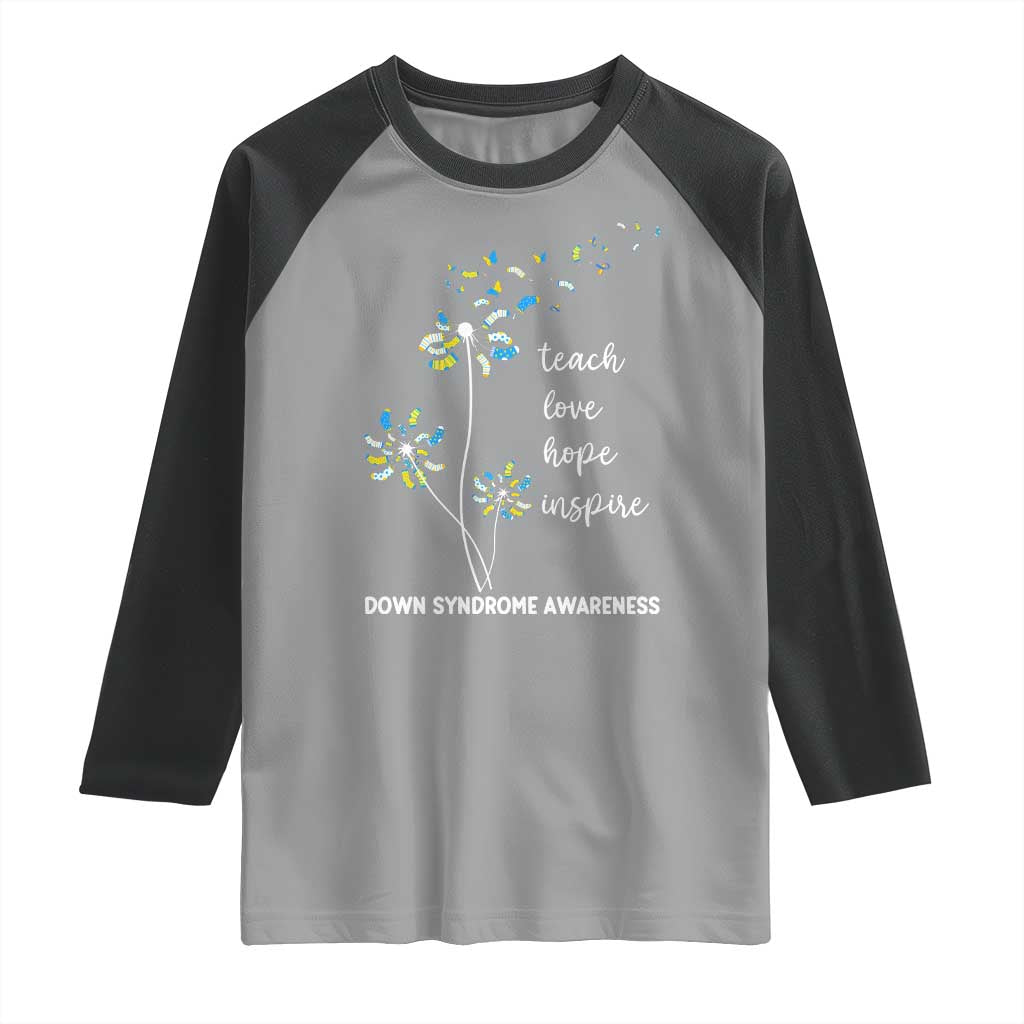 Down Syndrome Awareness Raglan Shirt Teach Love Hope Inspire Socks Dandelion