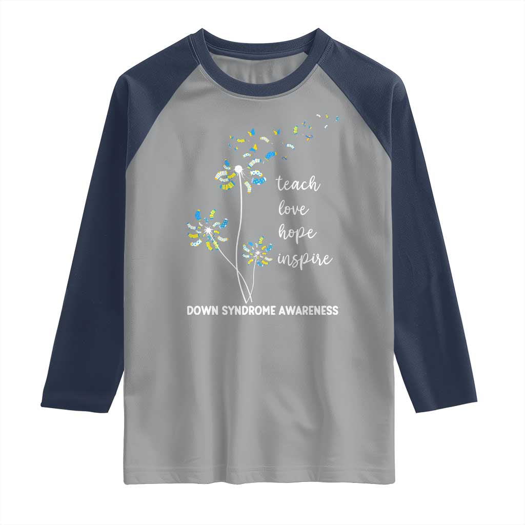 Down Syndrome Awareness Raglan Shirt Teach Love Hope Inspire Socks Dandelion