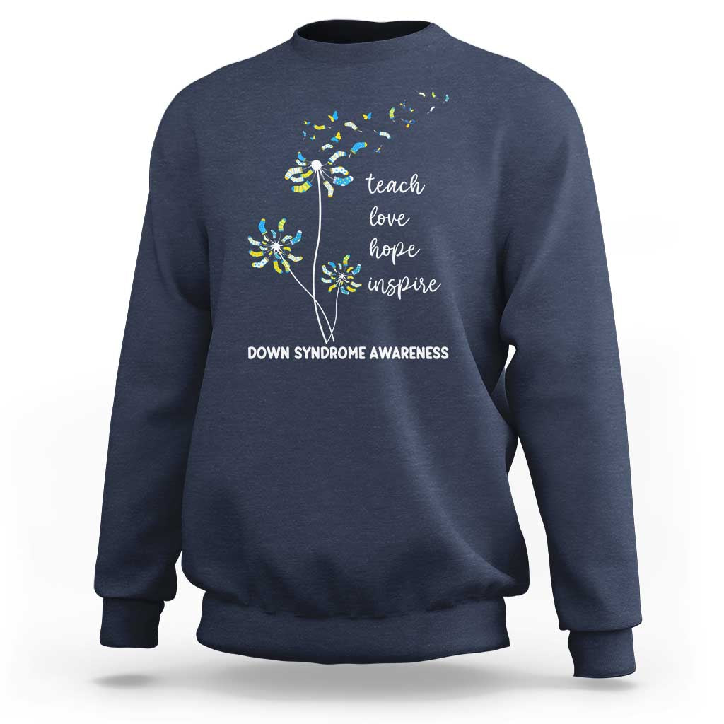 Down Syndrome Awareness Sweatshirt Teach Love Hope Inspire Socks Dandelion