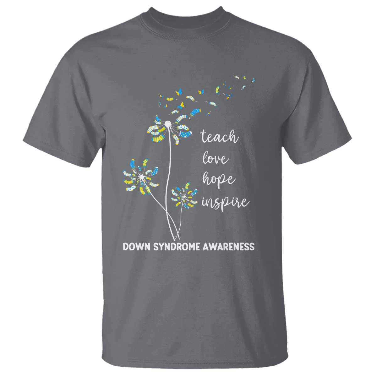 Down Syndrome Awareness T Shirt Teach Love Hope Inspire Socks Dandelion