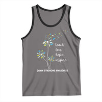 Down Syndrome Awareness Tank Top Teach Love Hope Inspire Socks Dandelion