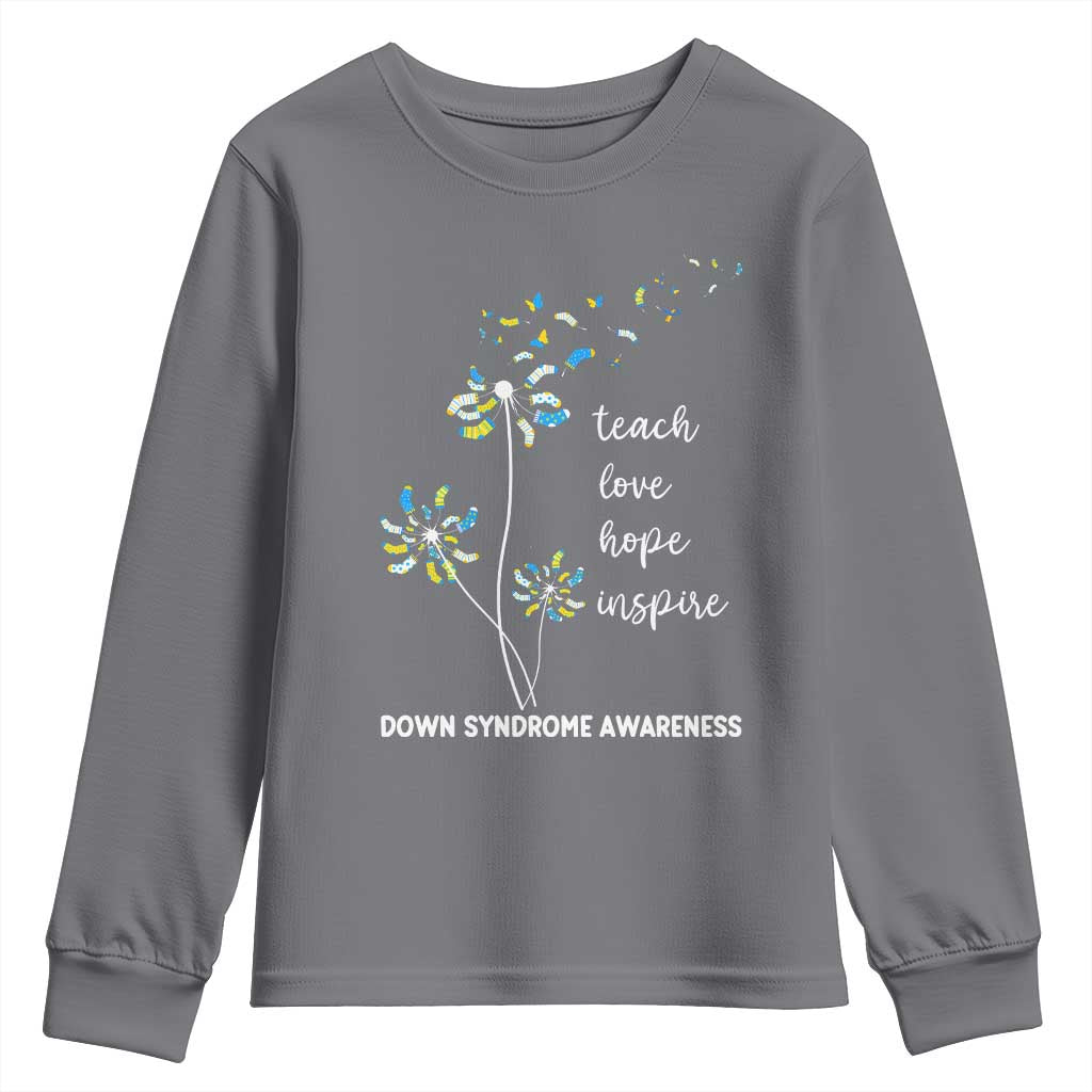Down Syndrome Awareness Youth Sweatshirt Teach Love Hope Inspire Socks Dandelion