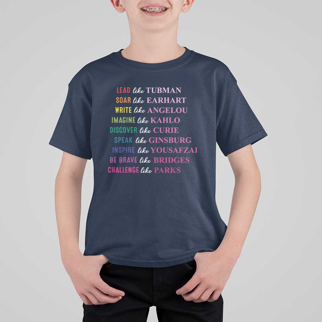 National Women's History Month T Shirt For Kid Lead Like Tubman Challenge Like Parks