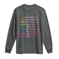 National Women's History Month Long Sleeve Shirt Lead Like Tubman Challenge Like Parks