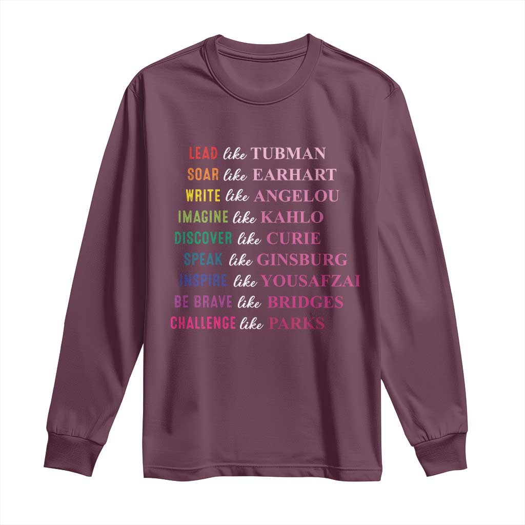 National Women's History Month Long Sleeve Shirt Lead Like Tubman Challenge Like Parks