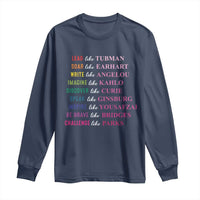 National Women's History Month Long Sleeve Shirt Lead Like Tubman Challenge Like Parks