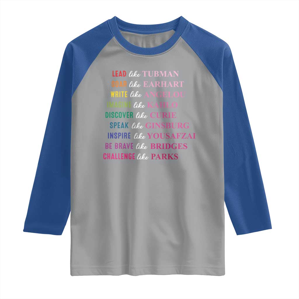 National Women's History Month Raglan Shirt Lead Like Tubman Challenge Like Parks