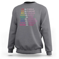 National Women's History Month Sweatshirt Lead Like Tubman Challenge Like Parks