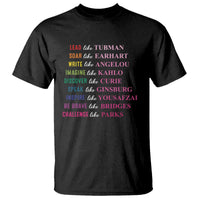 National Women's History Month T Shirt Lead Like Tubman Challenge Like Parks