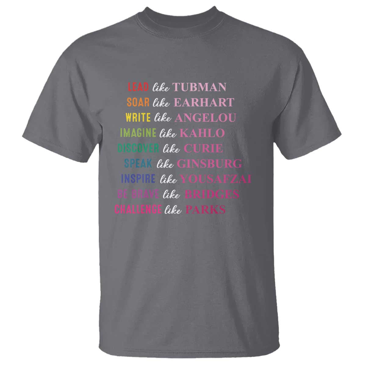 National Women's History Month T Shirt Lead Like Tubman Challenge Like Parks