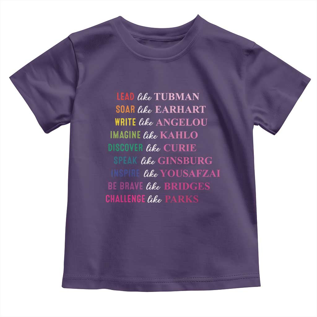 National Women's History Month Toddler T Shirt Lead Like Tubman Challenge Like Parks