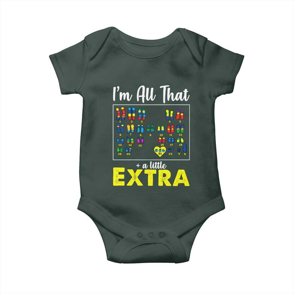 I’m All That A Little Extra Down Syndrome Awareness Day Baby Onesie