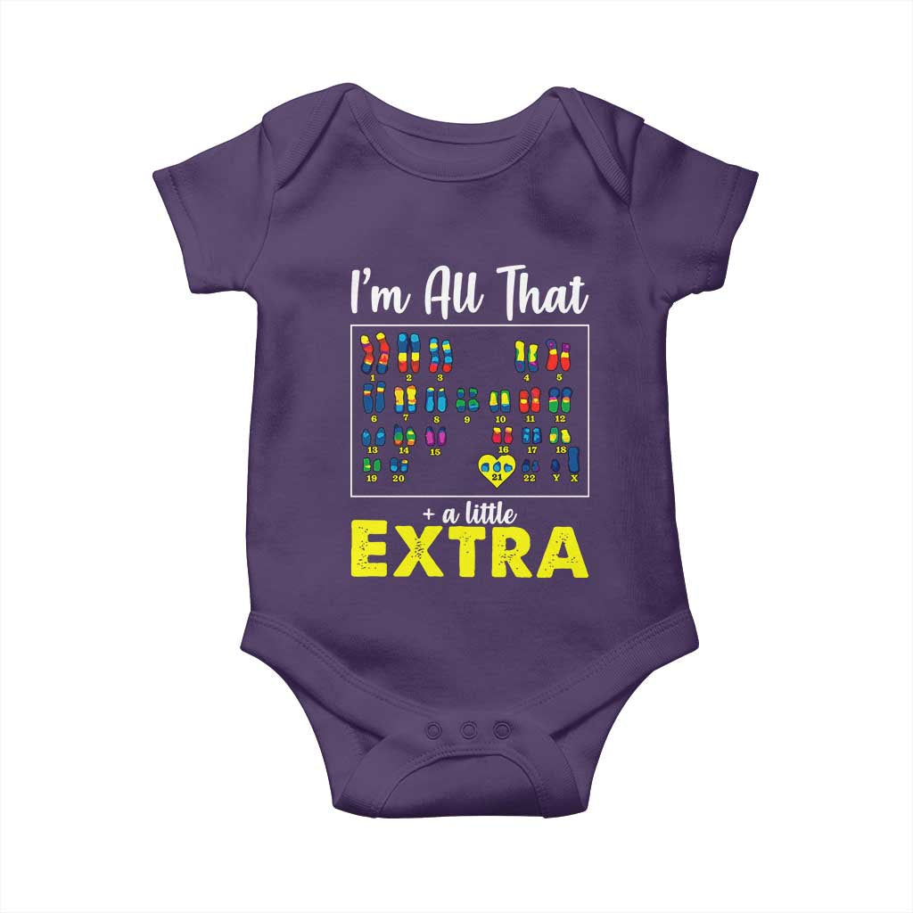I’m All That A Little Extra Down Syndrome Awareness Day Baby Onesie