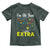 I’m All That A Little Extra Down Syndrome Awareness Day Toddler T Shirt