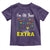 I’m All That A Little Extra Down Syndrome Awareness Day Toddler T Shirt