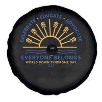 World Down Syndrome Day Spare Tire Cover Celebrate Educate Advocate Everyone Belongs Sunshine