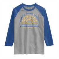 World Down Syndrome Day Raglan Shirt Celebrate Educate Advocate Everyone Belongs Sunshine