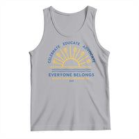 World Down Syndrome Day Tank Top Celebrate Educate Advocate Everyone Belongs Sunshine