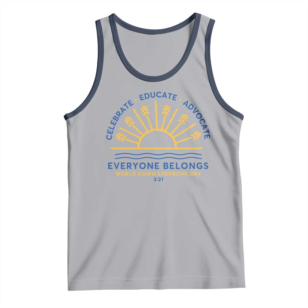 World Down Syndrome Day Tank Top Celebrate Educate Advocate Everyone Belongs Sunshine