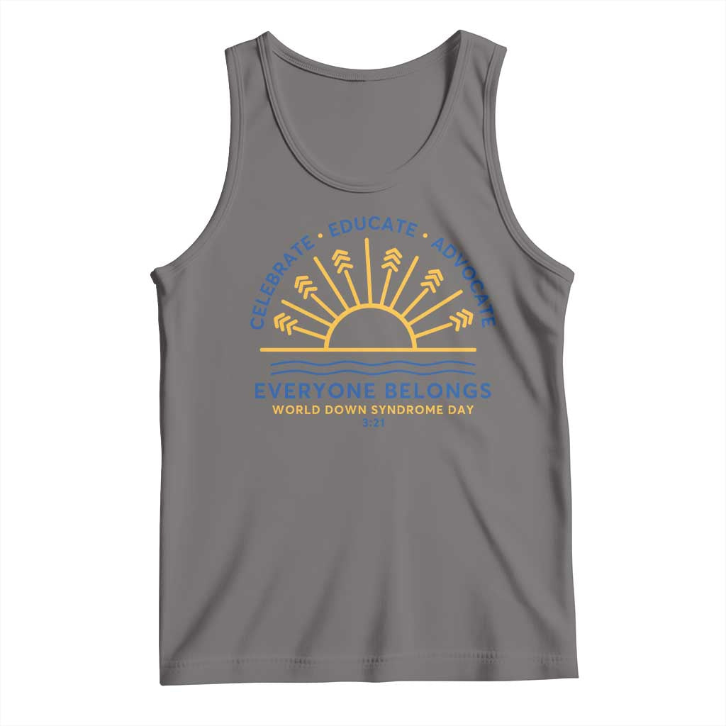World Down Syndrome Day Tank Top Celebrate Educate Advocate Everyone Belongs Sunshine