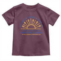 World Down Syndrome Day Toddler T Shirt Celebrate Educate Advocate Everyone Belongs Sunshine TS11